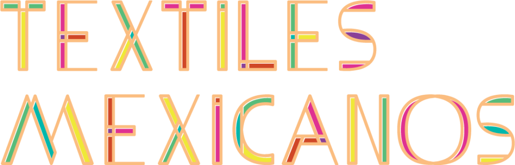 Textiles Mexicanos